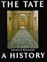 The Tate: A History