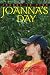Joanna's Day (Joanna In Time, Volume 1)