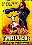 Thriller: They Call Her One Eye