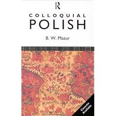 Colloquial Polish: A Complete Language Course (Colloquials) Cassette & Book