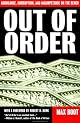 Out of Order: Arrogance, Corruption and Incompetence on the Bench