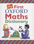 My First Oxford Maths Dictionary