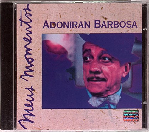 Adoniran Barbosa - Adoniran Barbosa - Zortam Music