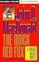 The Quick Red Fox: A Travis McGee Mystery (Travis Mcgee Series)