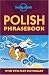 Polish (Lonely Planet Phrasebook)