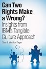 Can Two Rights Make a Wrong?: Insights from IBM
