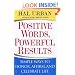 Positive Words, Powerful Results: Simple Ways to Honor, Affirm, and Celebrate Life