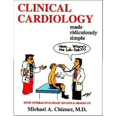 Clinical Cardiology Made Ridiculously Simple (MedMaster Series 2006 Edition)