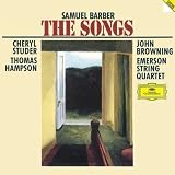 Complete Songs of Samuel Barber ~ Secrets of the Old / Studer, Hampson, Browning, Emerson String Quartet