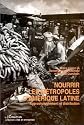 Nourrir les métropoles d'Amérique latine: Approvisionnement et distribution