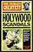  : The World's Greatest Hollywood Scandals (World's Greatest)