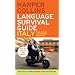 HarperCollins Language Survival Guide: Italy: The Visual Phrasebook and Dictionary (HarperCollins Language Survival Guides)