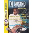DJ Styles Series: DJ Mixing & Remixing