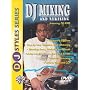 DJ Styles Series: DJ Mixing & Remixing