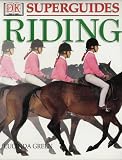 Riding (Dk Superguides)