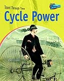 Cycle power : two-wheeled travel past and present