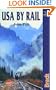 USA by Rail, 2nd Edition