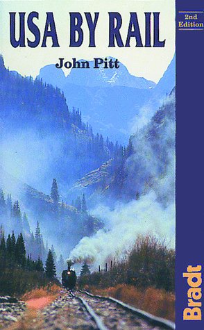 City Travel Guides Discounted  Books : USA by Rail (The Bradt Travel Guide)