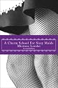 A Charm School for Sissy Maids