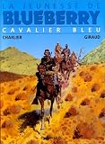 Revue Dargaud  / La Jeunesse de Blueberry, tome 3 : Cavalier bleu