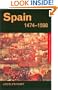 Spain 1474-1598 (Questions and Analysis in History)