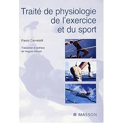 Trait� de physiologie de l'exercice et du sport