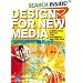 Design for New Media: Interaction Design for Multimedia and the Web