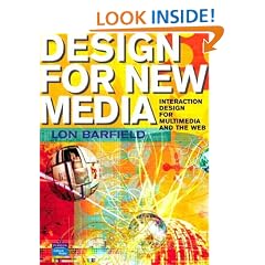 Design for New Media: Interaction Design for Multimedia and the Web