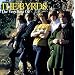 Best of the Byrds,the Very