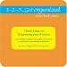 1-2-3...Get Organized Series Three Steps to Organizing Your Kitchen: A Complete Step-by-step Guide to Creating an Efficient and Functional Kitchen (1-2-3...Get Organized Series)
