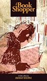 The book shopper : a life in review