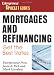 Mortgages and Refinancing : Get the Best Rates (Mortgages & Refinancing)
