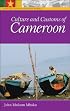 Culture and Customs of Cameroon (Culture and Customs of Africa)