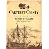 Carteret County, North Carolina: History & Folklore
