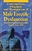 Contemporary Diagnosis and Management of Male Erectile Dysfunction