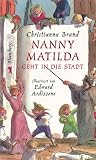 Nanny Matilda geht in die Stadt