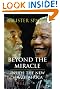 Beyond the Miracle...