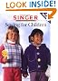 Sewing for Children (Singer Sewing Reference Library)
