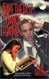 Books : Save the Last Dance for Me