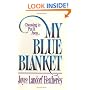 My Blue Blanket: Choosing to Put It Away