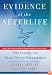 Evidence of the Afterlife: The Science of Near-Death Experiences