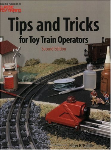 Tips & Tricks for Toy Train Operators