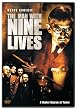 The Man with Nine Lives