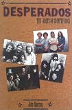 Desperados: The Roots Of Country Rock