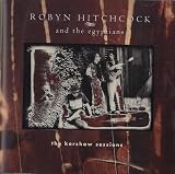 Robin Hitchcock Kershaw Sess.