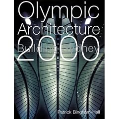 Olympic Architecture: Building Sydney 2000