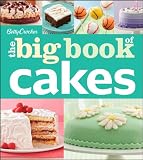 Betty Crocker The Big Book of Cakes (Betty Crocker Big Book)
