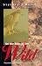 On the Edge of the Wild: Passions and Pleasures of a Naturalist by Stephen J. Bodio ISBN 1558216480
