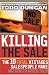 Book Killing the Sale : The 10 Fatal Mistakes Salespeople Make & How To Avoid Them