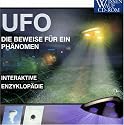 Ufo - Die Beweise für ein Phänomen